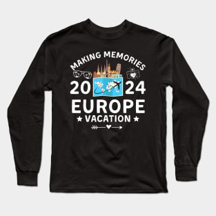 Vacation 2024 Making Memories Family Holiday Summer Long Sleeve T-Shirt